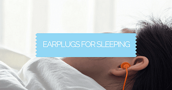 Earplugs For Sleeping