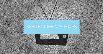 White Noise Machines