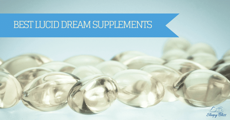 best-lucid-dream-supplements-1 Best Lucid Dream Supplements