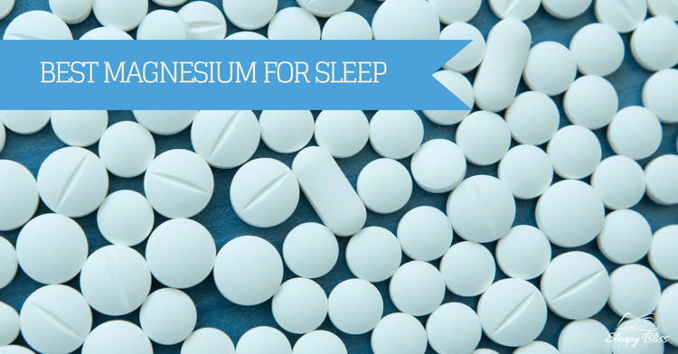 best-magnesium-for-sleep-1 Best Magnesium For Sleep