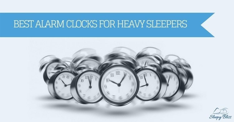Best Alarm Clocks For Heavy Sleepers